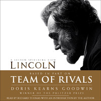 Team of Rivals: The Political Genius of Abraham Lincoln (Abridged Nonfiction)